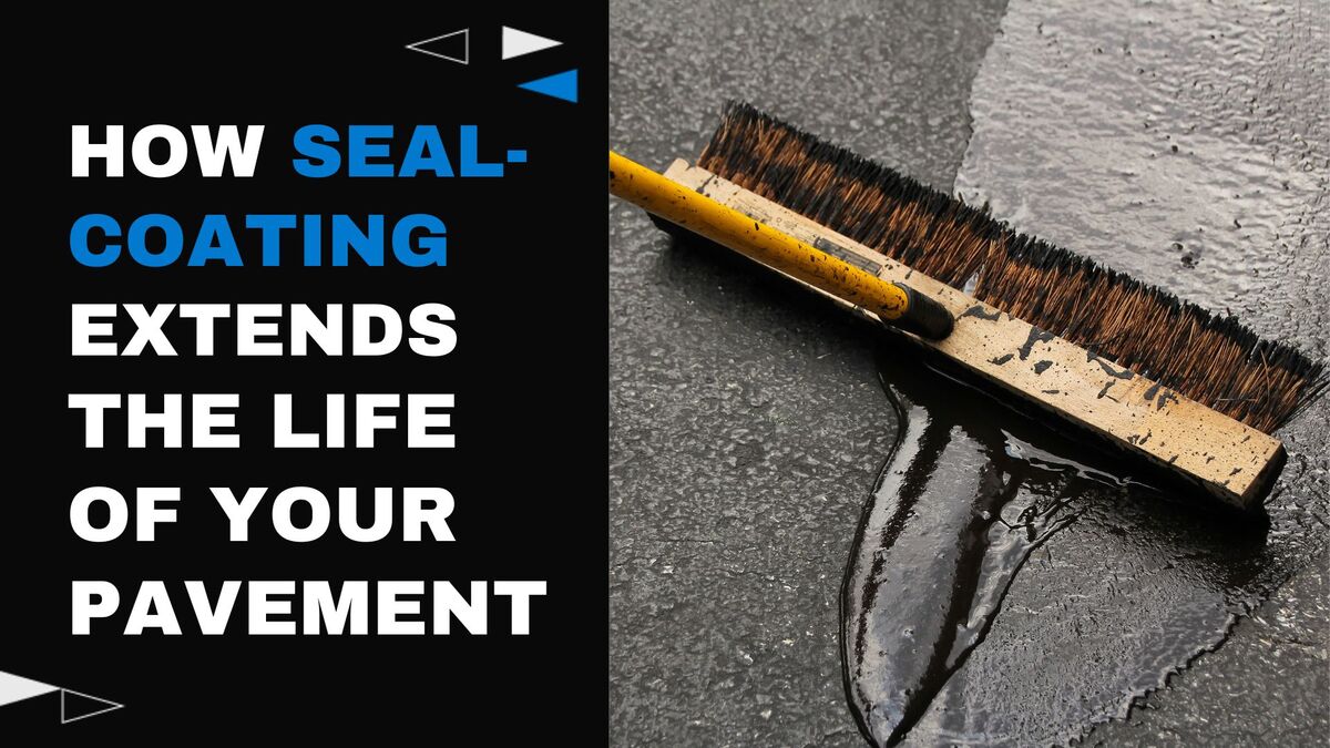 How Sealcoating Extends the Life of Your Pavement